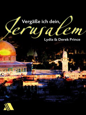 cover image of Vergäße ich dein, Jerusalem